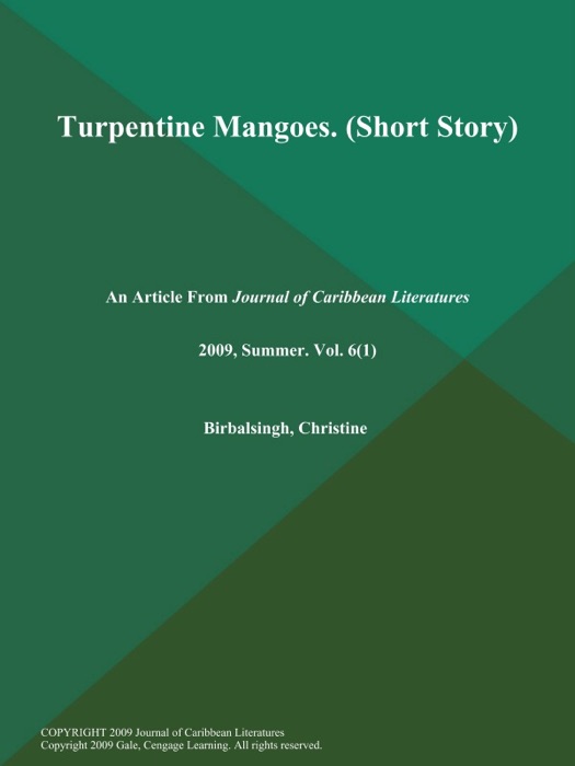 Turpentine Mangoes (Short Story)