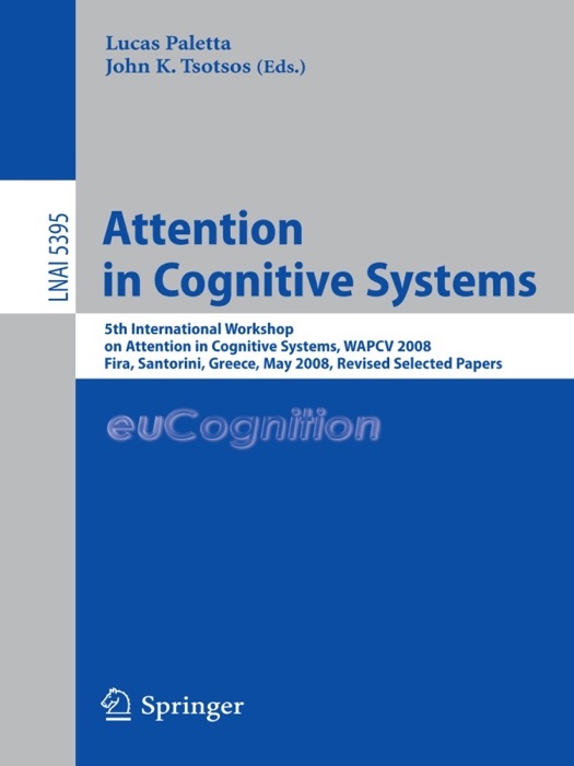 Attention in Cognitive Systems