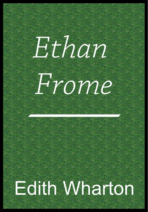 Ethan Frome
