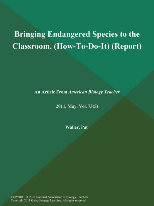 Bringing Endangered Species to the Classroom (How-To-Do-It) (Report)