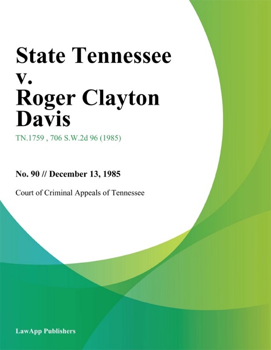 State Tennessee v. Roger Clayton Davis