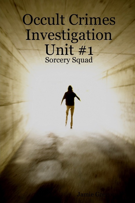 Occult Crimes Investigation Unit #1