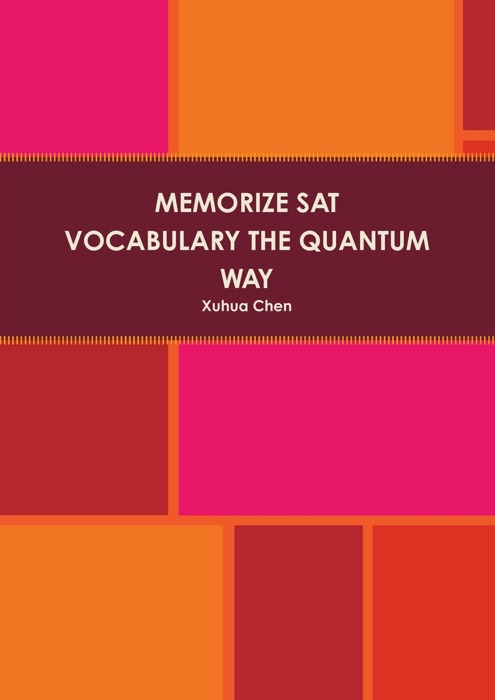 Memorize Sat Vocabulary The Quantum Way