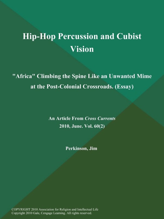 Hip-Hop Percussion and Cubist Vision: 
