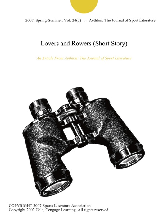 Lovers and Rowers (Short Story)