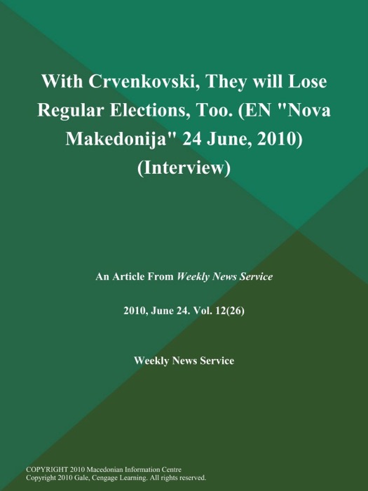 With Crvenkovski, They will Lose Regular Elections, Too (EN 