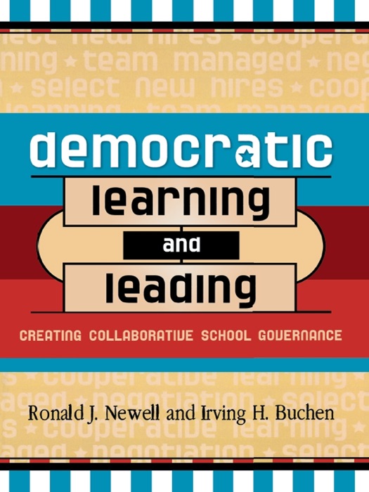 Democratic Learning and Leading