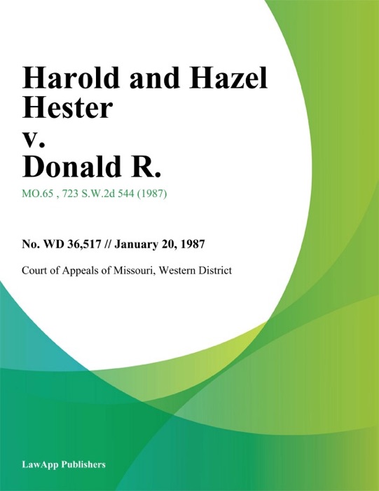 Harold and Hazel Hester v. Donald R.