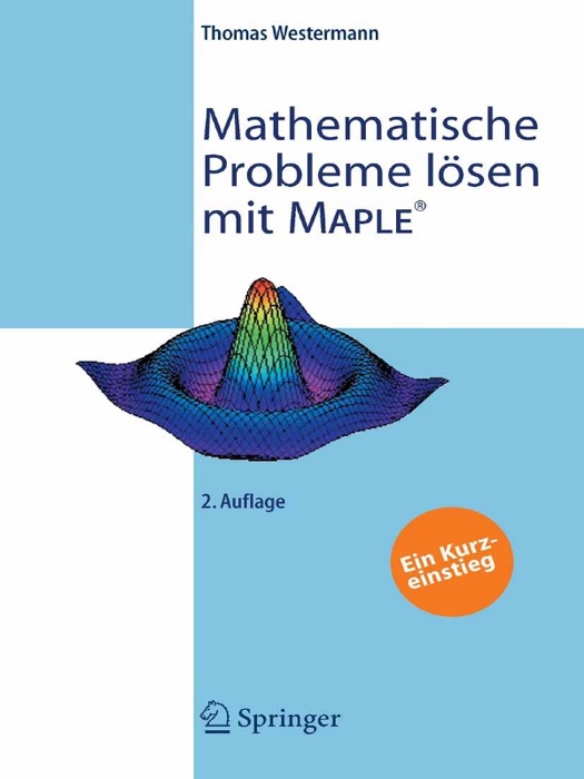 Mathematische Probleme lösen mit Maple