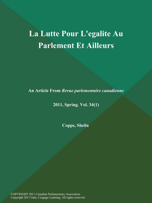 La Lutte Pour L'egalite Au Parlement Et Ailleurs