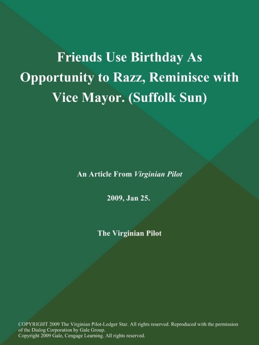 Friends Use Birthday As Opportunity to Razz, Reminisce with Vice Mayor (Suffolk Sun)