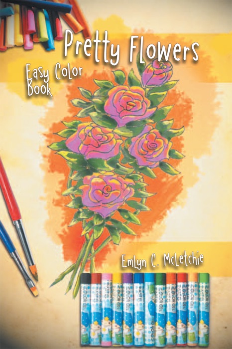 Pretty Flowers Easy Color Book