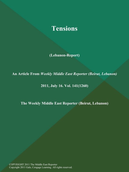 Tensions (Lebanon-Report)