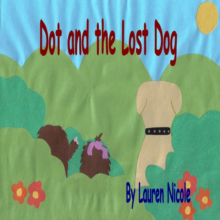 Dot and the Lost Dog