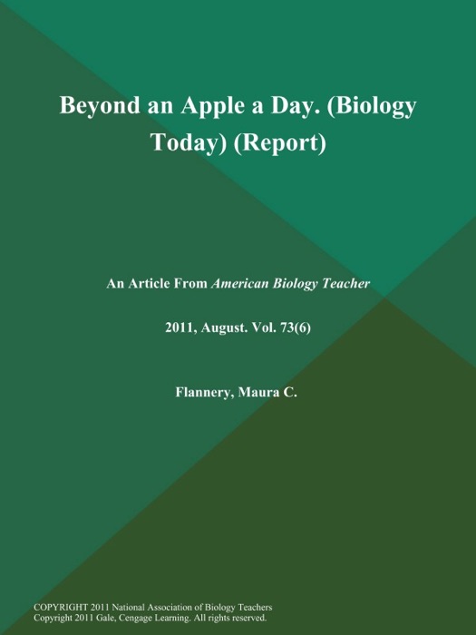 Beyond an Apple a Day (Biology Today) (Report)