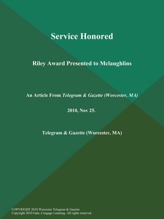 Service Honored; Riley Award Presented to Mclaughlins