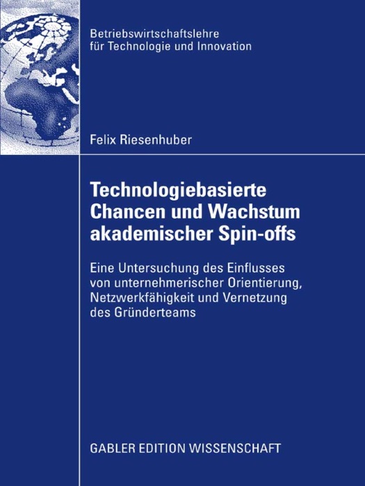 Technologiebasierte Chancen und Wachstum akademischer Spin-offs