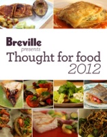 Breville presents Thought for food 2012