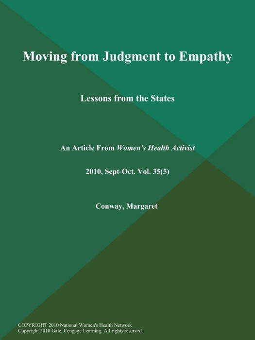 Moving from Judgment to Empathy: Lessons from the States