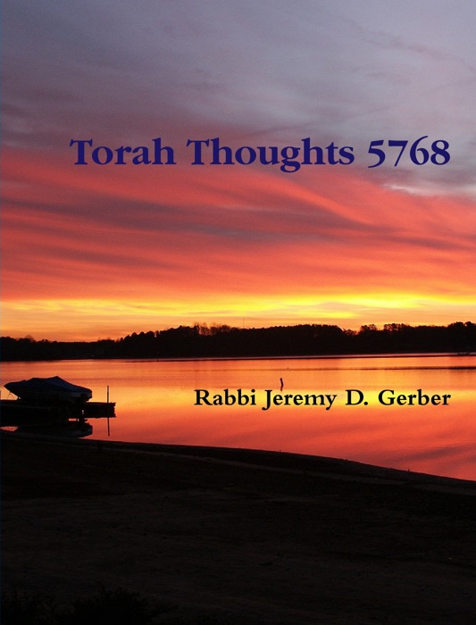 Torah Thoughts 5768