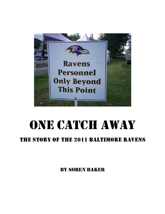 One Catch Away