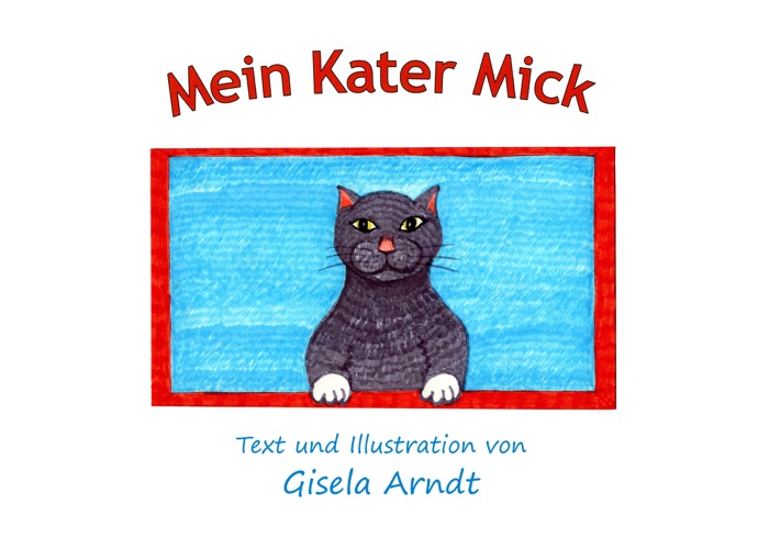 Mein Kater Mick