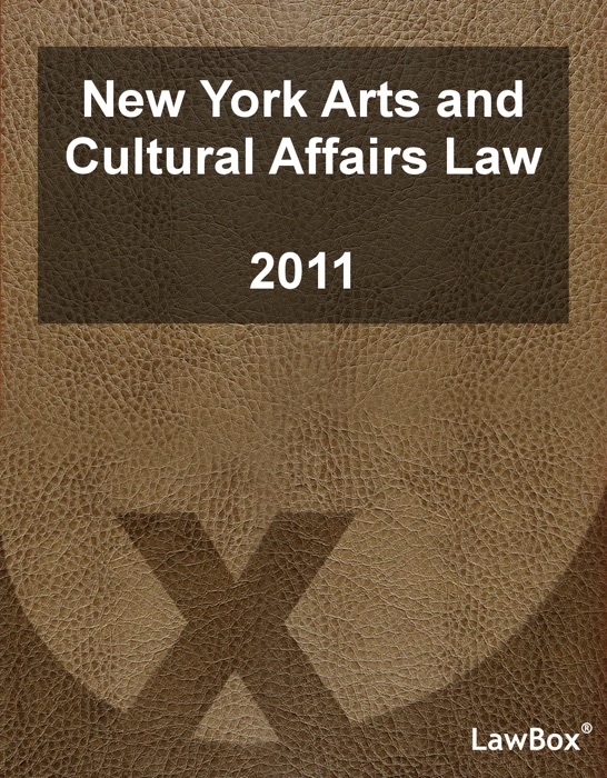 New York Arts and Cultural Affairs Law 2011