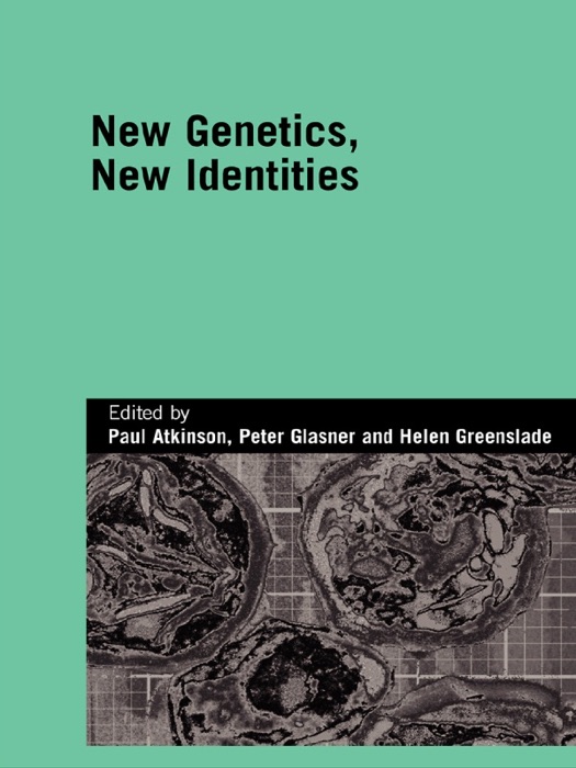 New Genetics, New Identities