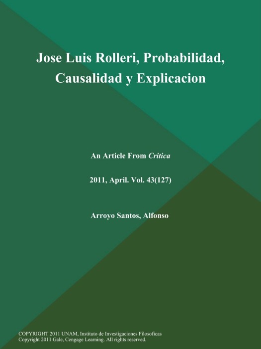 Jose Luis Rolleri, Probabilidad, Causalidad y Explicacion