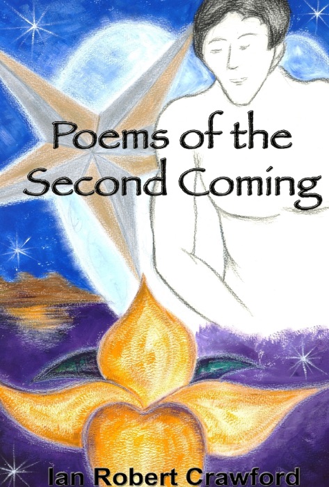 Poems of the Second Coming