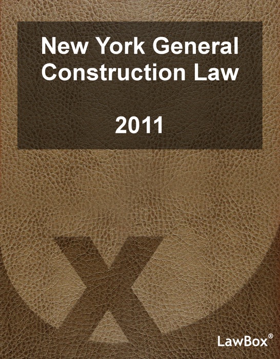 New York General Construction Law 2011