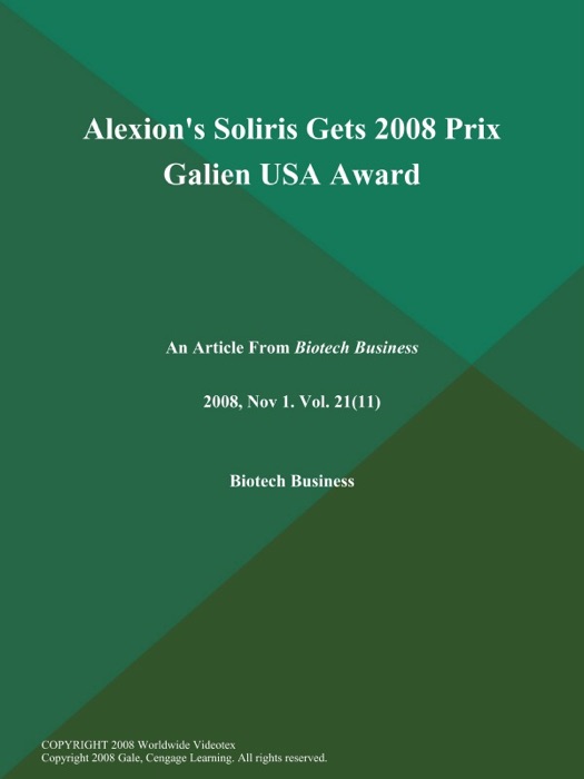 Alexion's Soliris Gets 2008 Prix Galien USA Award
