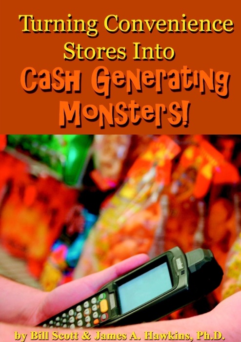 Turning Convenience Stores into Cash Generating Monsters