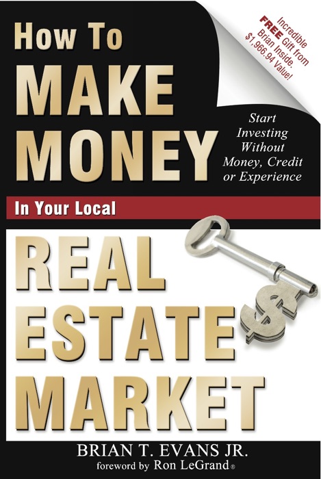 How To Make Money In Your Local Real Estate Market