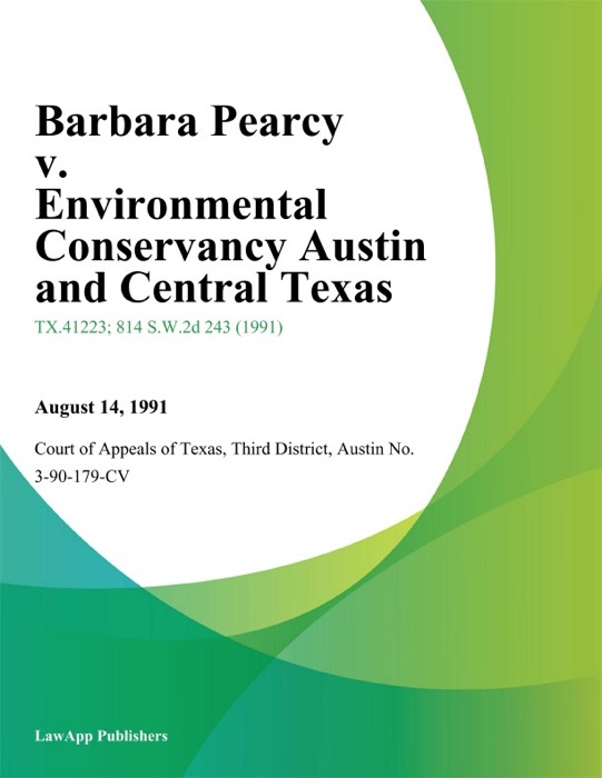 Barbara Pearcy v. Environmental Conservancy Austin and Central Texas