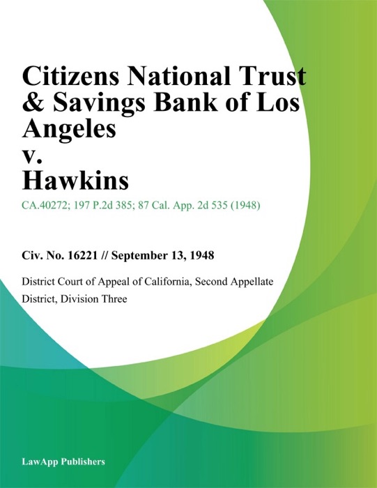 Citizens National Trust & Savings Bank Of Los Angeles V. Hawkins