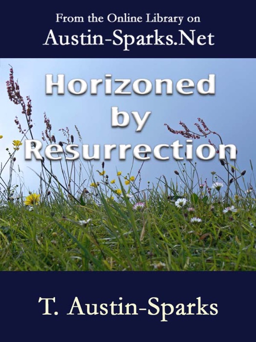 Horizoned by Resurrection