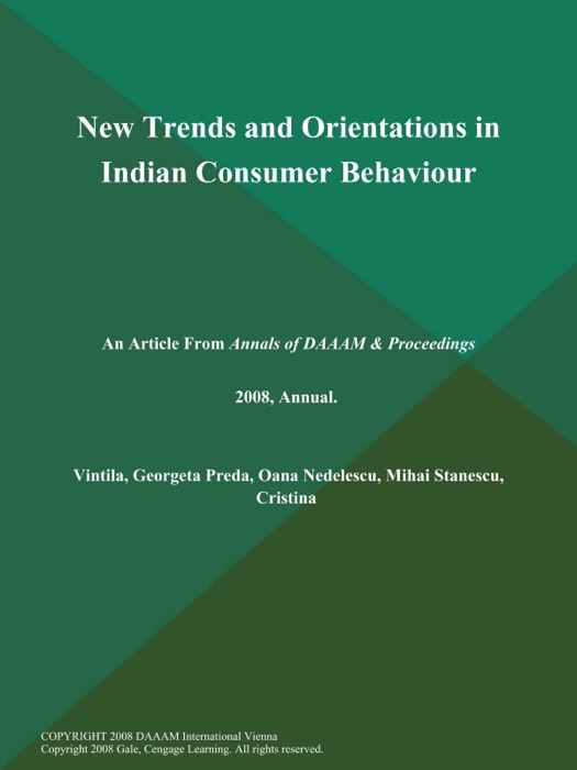 New Trends and Orientations in Indian Consumer Behaviour