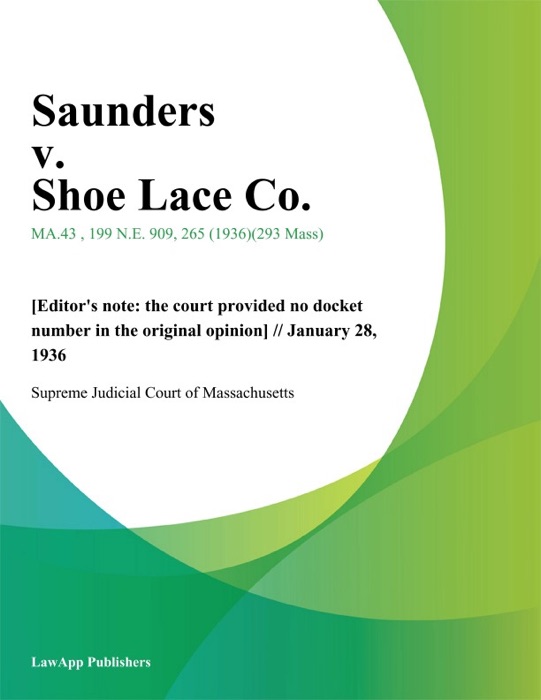 Saunders v. Shoe Lace Co.
