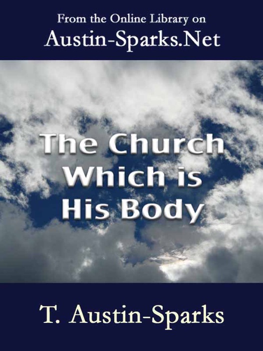 The Church Which is His Body