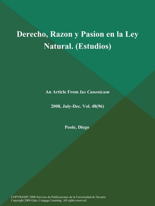 Derecho, Razon y Pasion en la Ley Natural (Estudios)