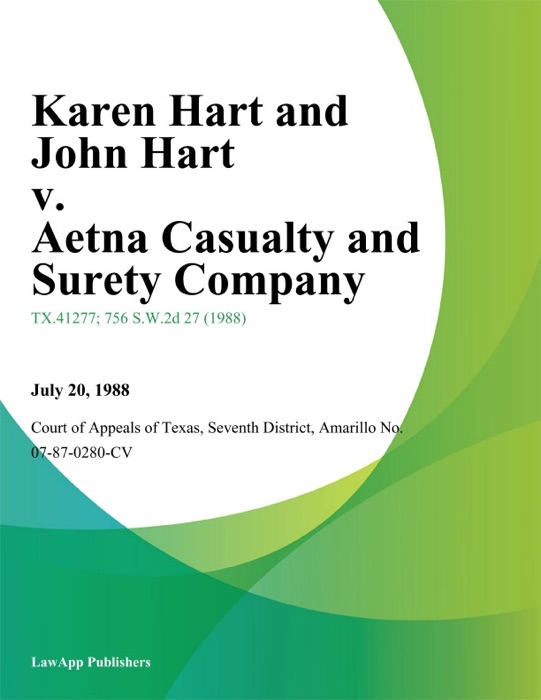 Karen Hart and John Hart v. Aetna Casualty and Surety Company