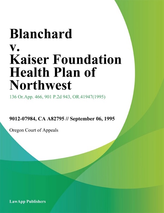 Blanchard v. Kaiser Foundation Health Plan of Northwest