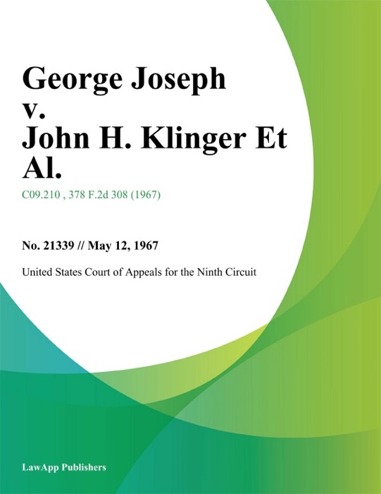 George Joseph v. John H. Klinger Et Al.