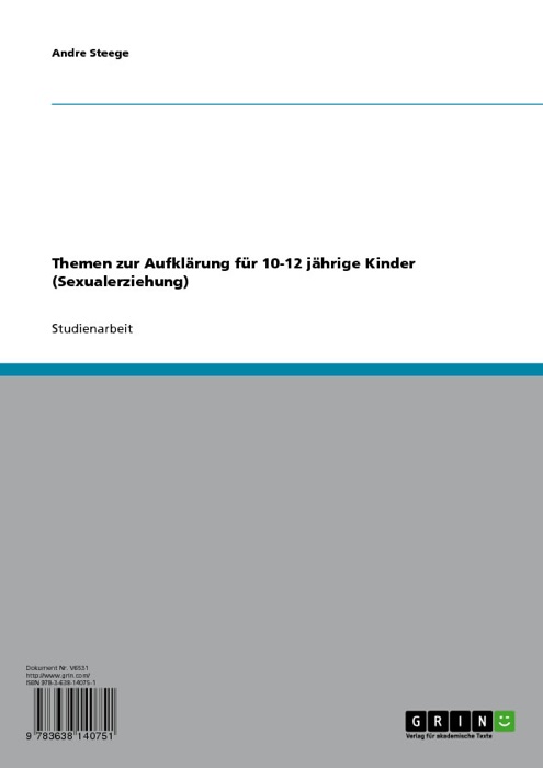 Themen zur Aufklärung für 10-12 jährige Kinder (Sexualerziehung)