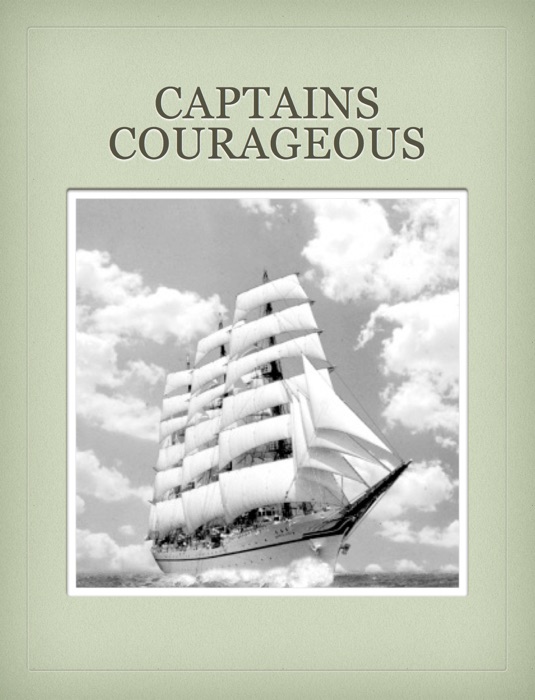 CAPTAINS COURAGEOUS