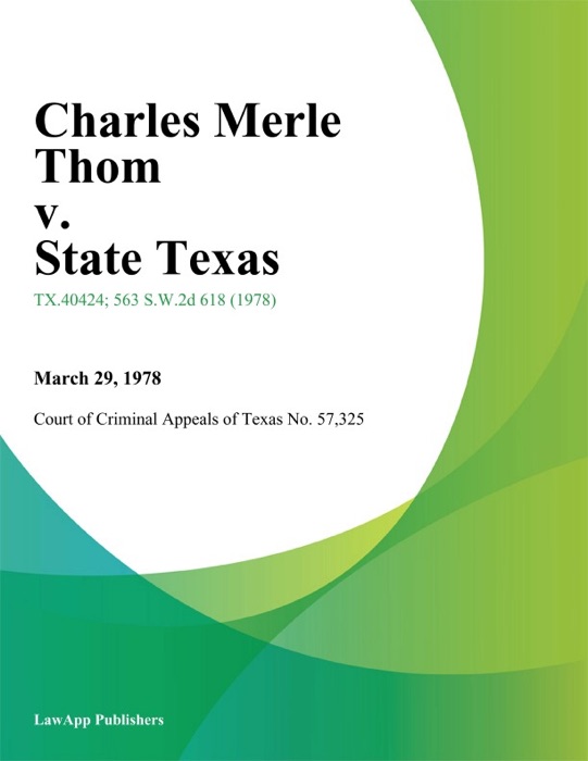 Charles Merle Thom v. State Texas