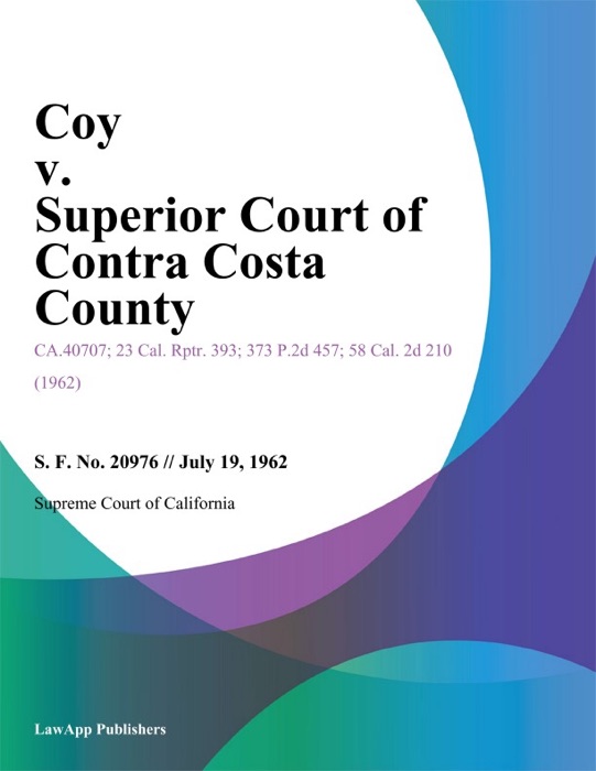 Coy V. Superior Court Of Contra Costa County