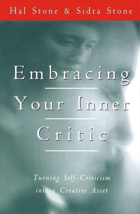 Embracing Your Inner Critic