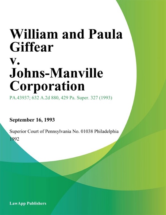 William and Paula Giffear v. Johns-Manville Corporation